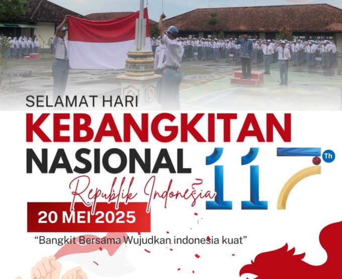 Hari Kebangkitan Nasional ke-117 “Bangkit Bersama, Wujudkan Indonesia Kuat”